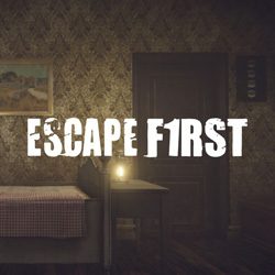 Escape First
